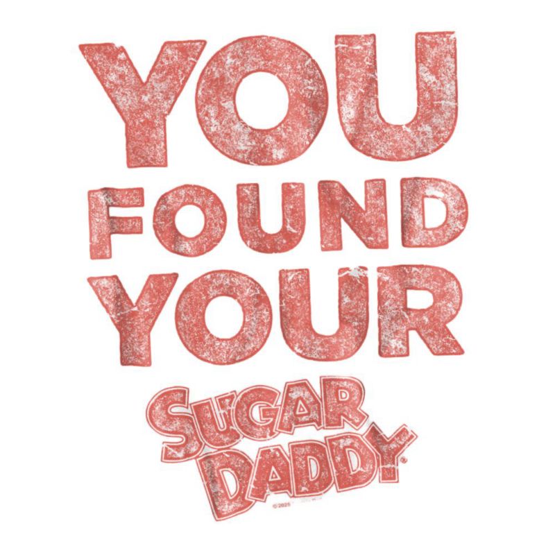 Men's You Found Your Sugar Daddy T-Shirt