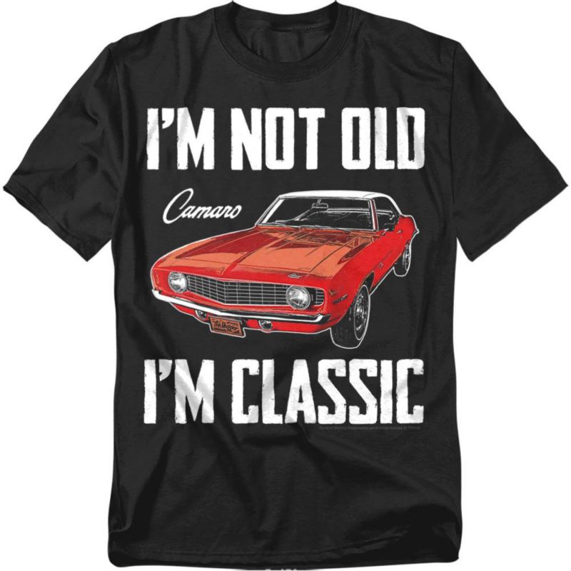 Men's I'm Not Old I'm Classic Camaro T Shirt