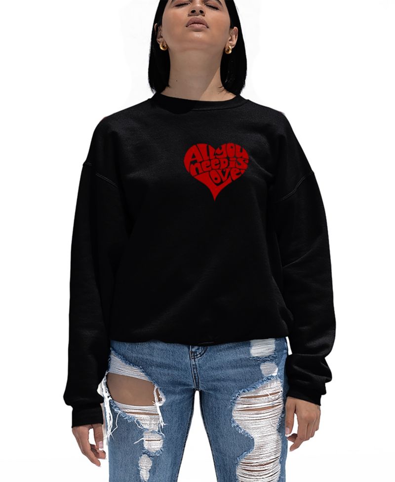 Women's All You Need is Love Word Art Crew Neck Sweatshirt
