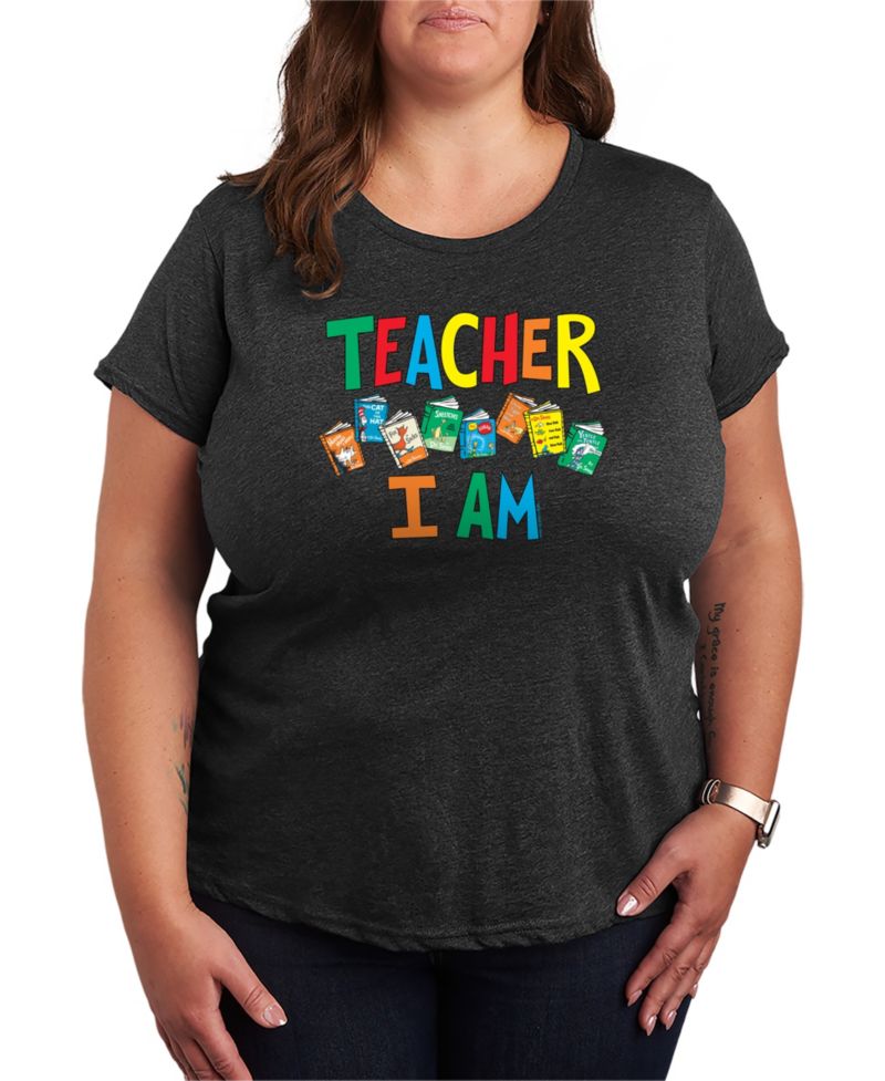 Plus Size Dr. Seuss Teacher I Am Graphic T-Shirt