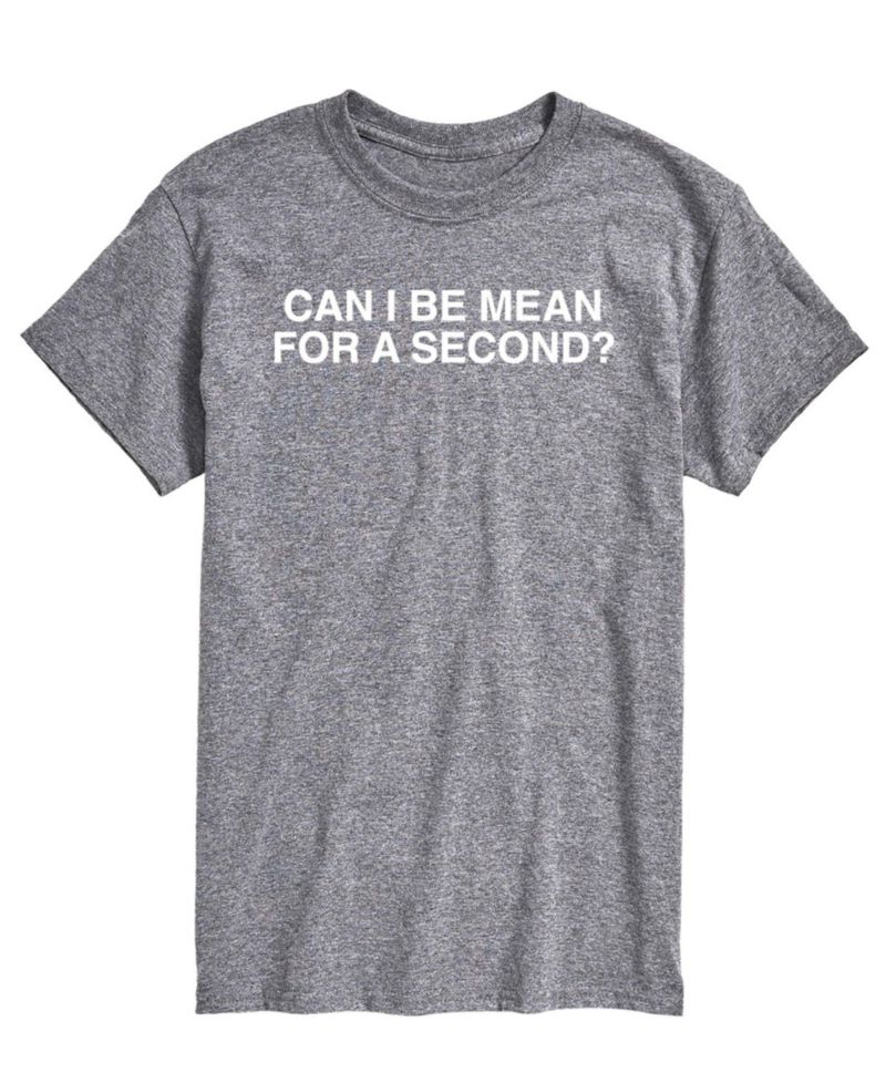 Men's Can Be Mean For Second Short-Sleeve Graphic T-Shirt