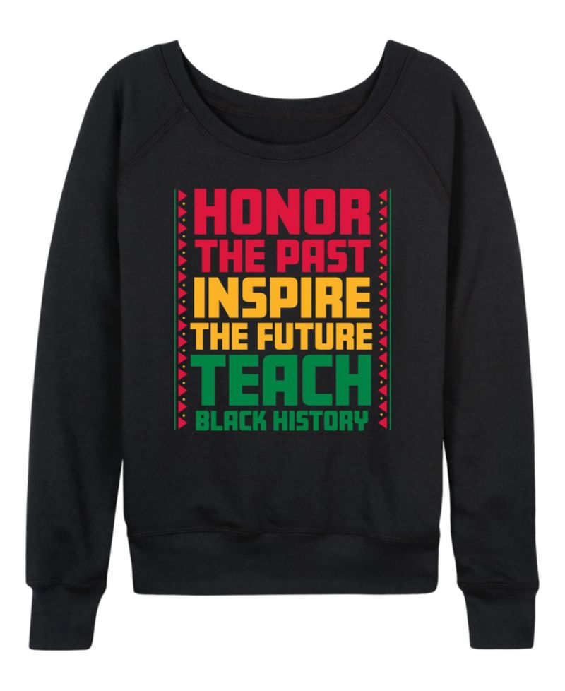 Women's Instant Message Honor The Past Black History French Terry Long-Sleeve T-Shirt