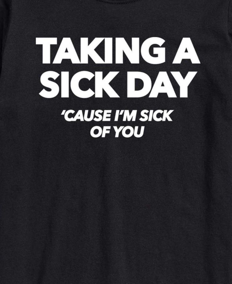 Men's Taking Sick Day Short-Sleeve Graphic T-Shirt