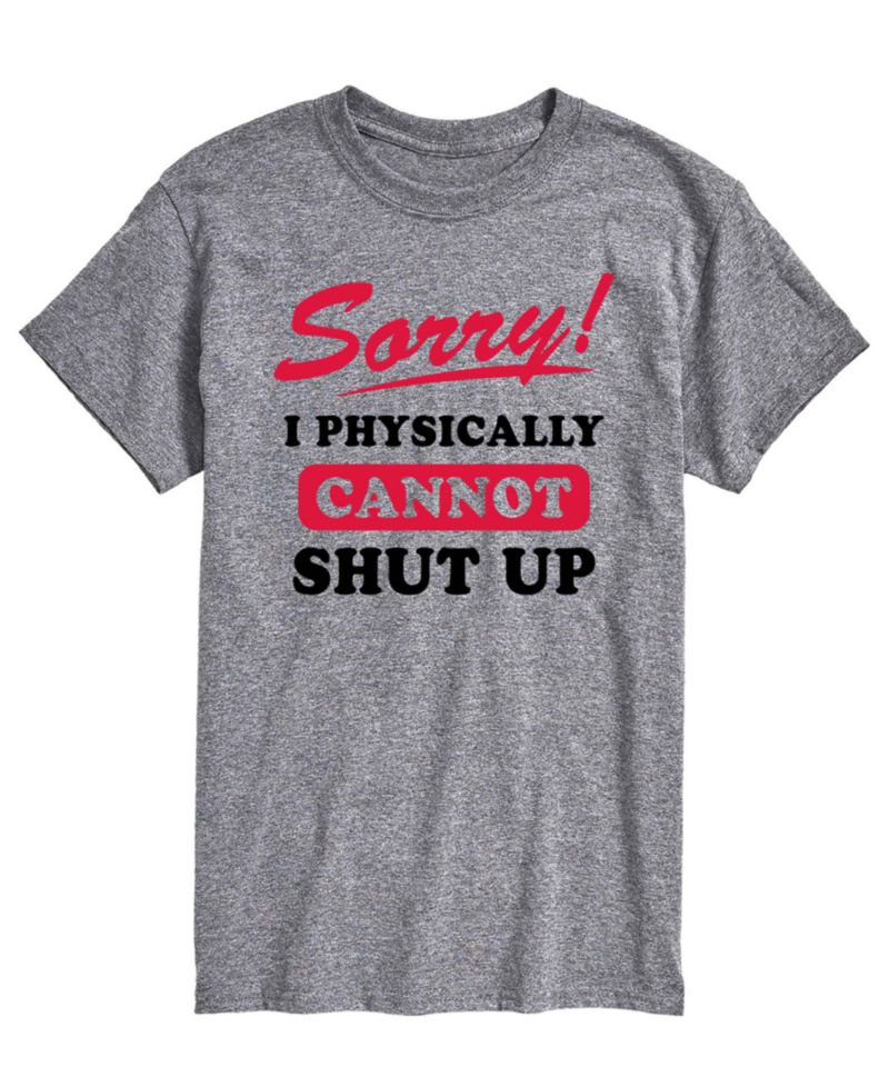 Men's Sorry Cannot Shut Up Short-Sleeve Graphic T-Shirt