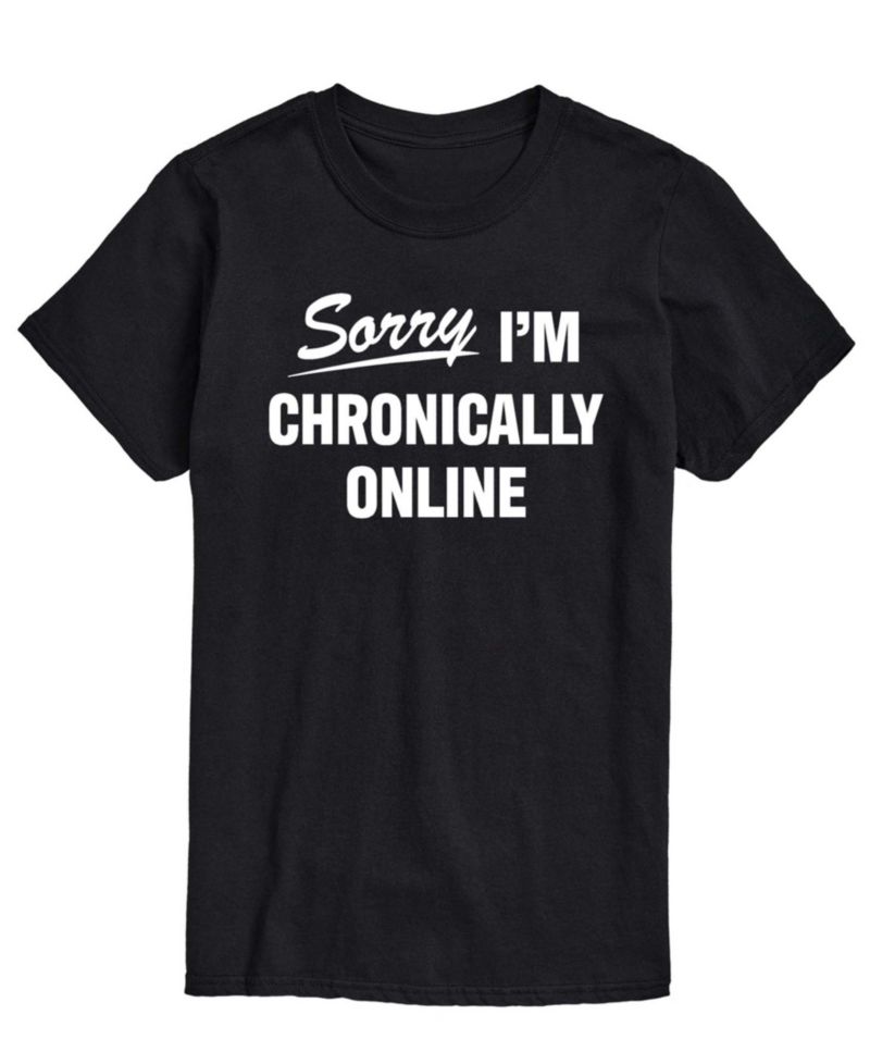 Men's Sorry Im Chronically Online Short-Sleeve Graphic T-Shirt