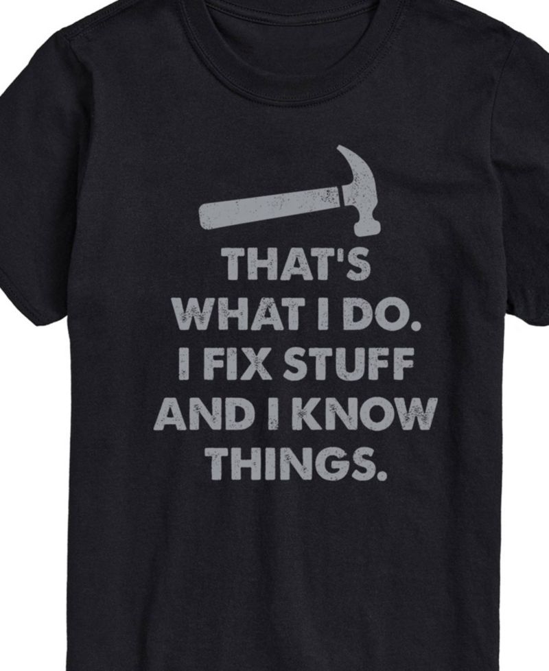 Men's Father's That’s What I Do Fix Things Short Sleeve T-Shirt