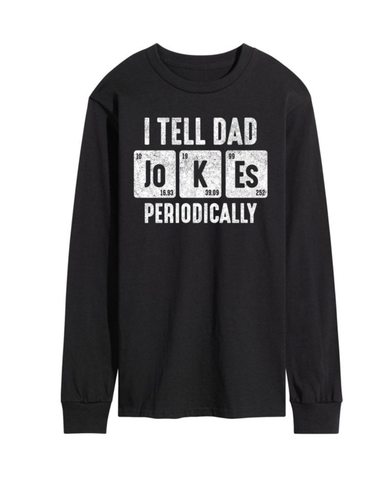 Men's I Tell Dad Jokes Periodically Long Sleeve T-Shirt