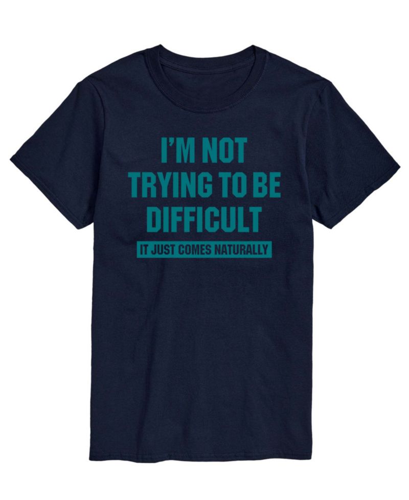 Men's Not Trying To Be Difficult Short-Sleeve Graphic T-Shirt