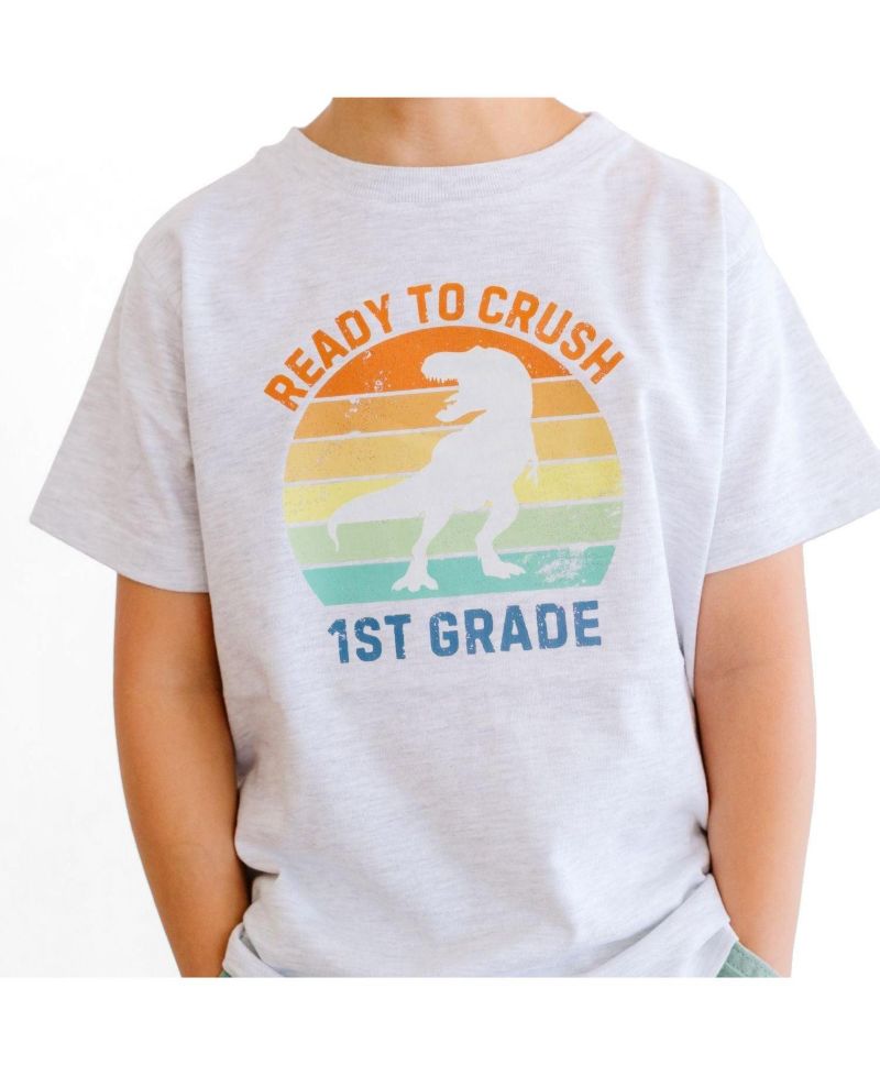Big Boys Ready to Crush First Grade Short Sleeve T-Shirt