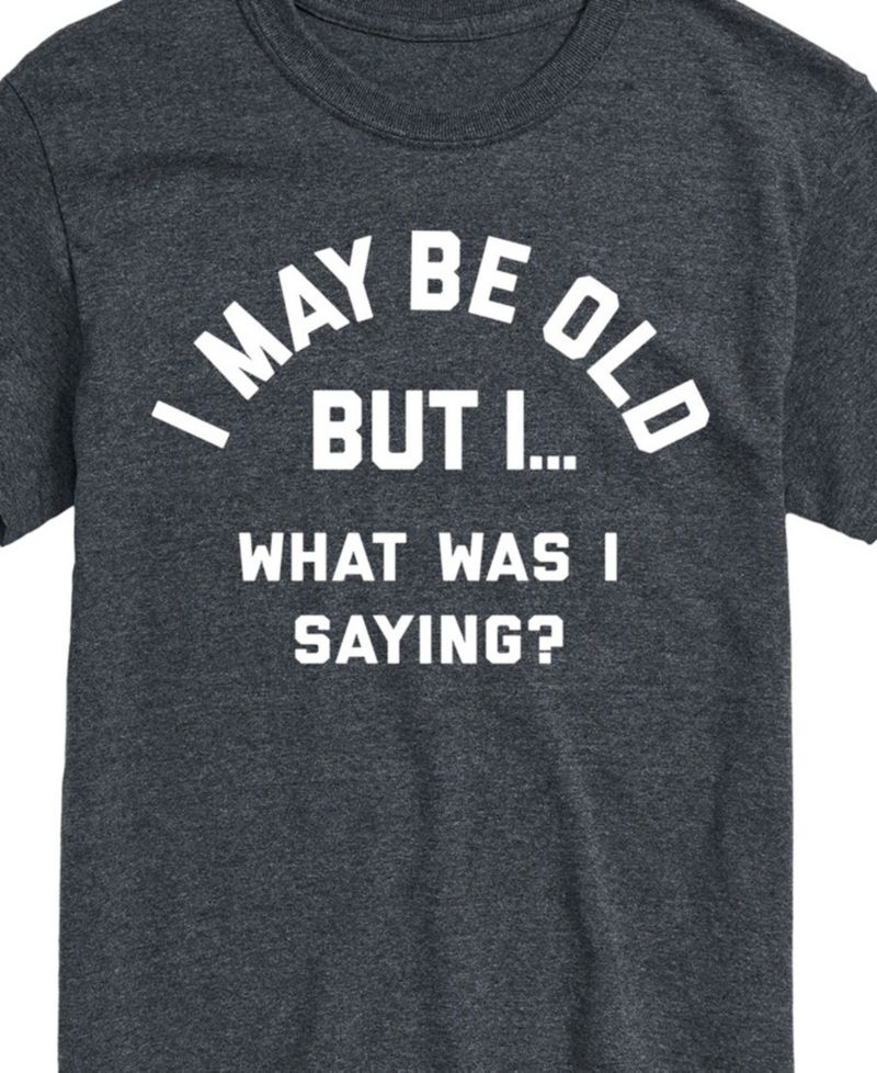 Men's Father's Day Maybe Be Old Short Sleeve T-Shirt