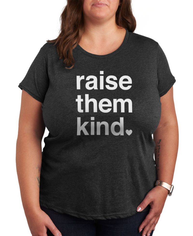 Trendy Plus Size Mother's Raise Them Kind Graphic T-shirt