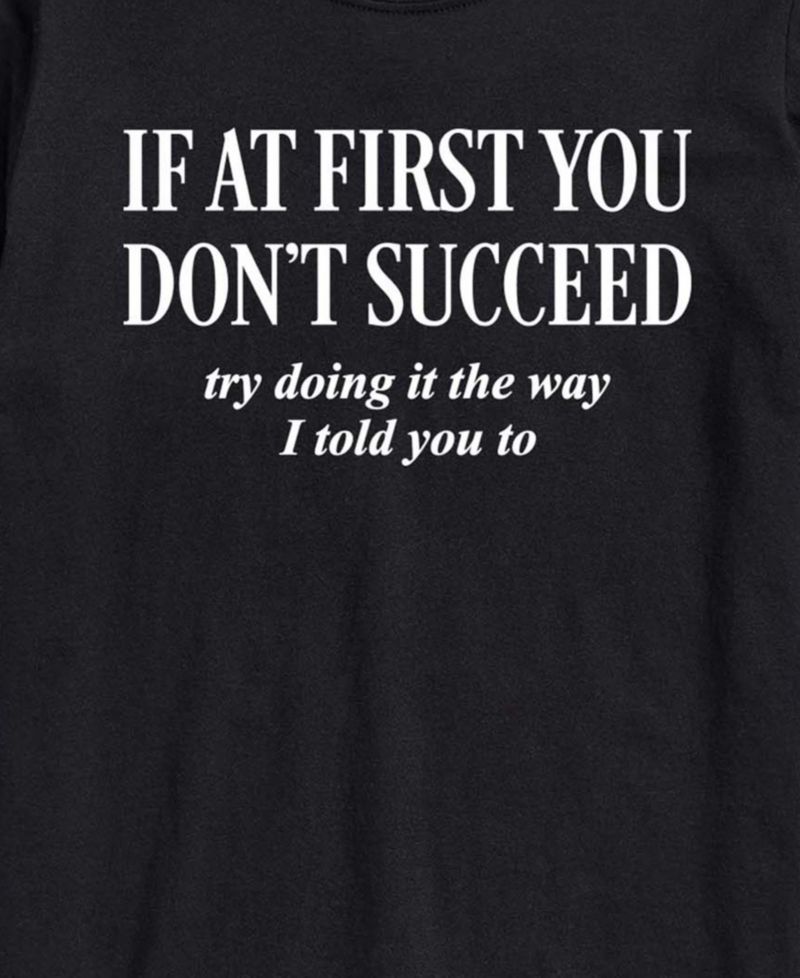 Men's If You Don't Succeed Short-Sleeve Graphic T-Shirt