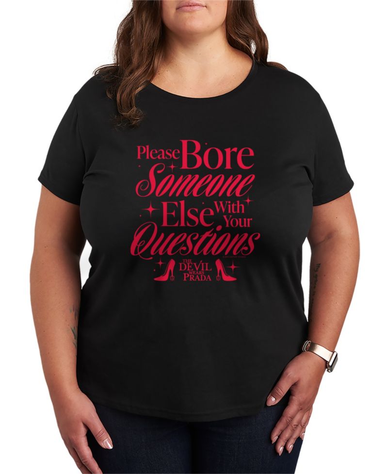Plus Size The Devil Wears Prada Please Bore Someone Short-Sleeve T-Shirt