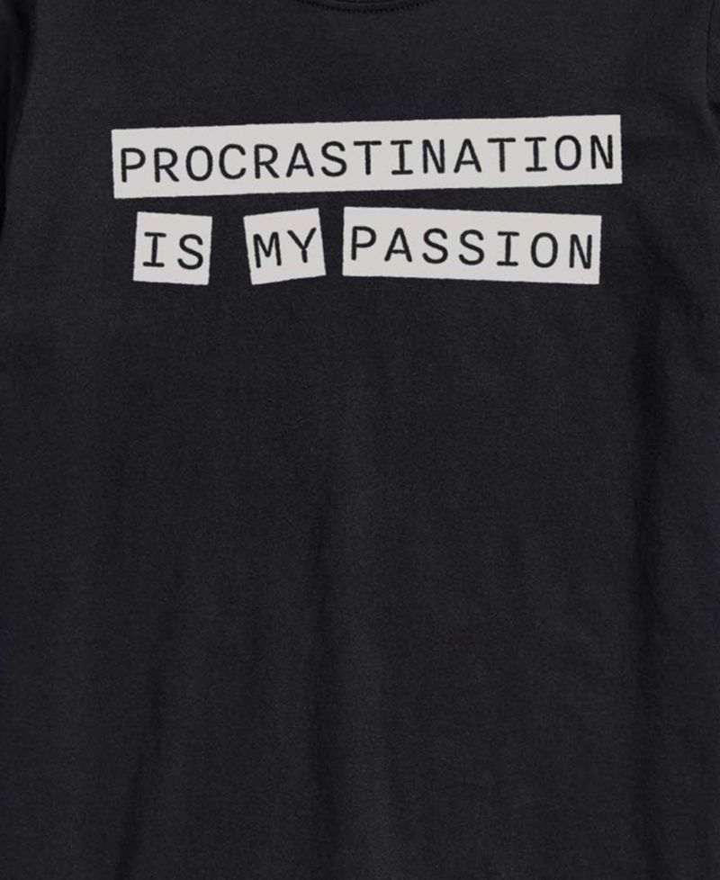 Men's Procrastination Is My Passion Short-Sleeve Graphic T-Shirt