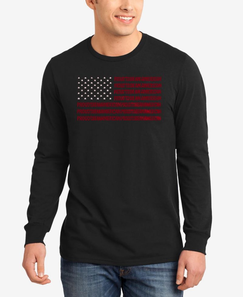 Proud To Be An American - Men's Word Art Long Sleeve T-Shirt