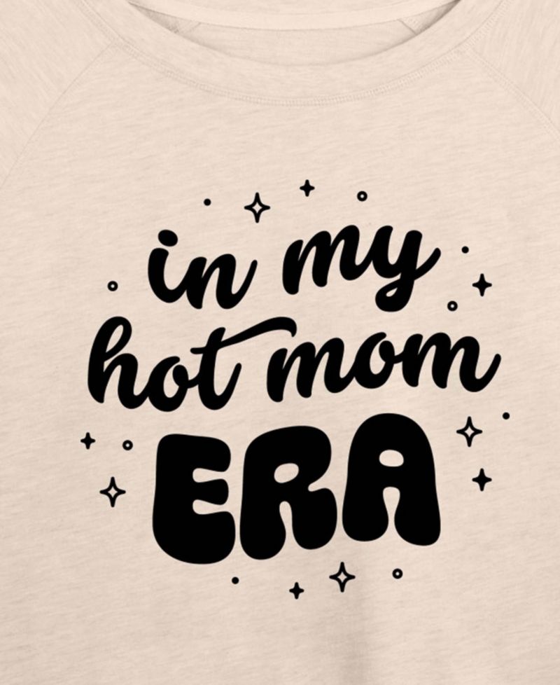 Plus Size Instant Message In My Hot Mom Era French Terry Long-Sleeve T-Shirt