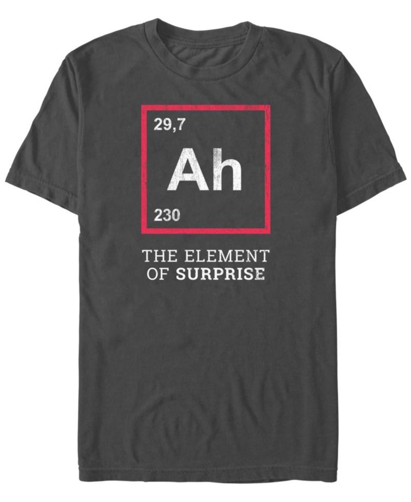 Men's Ah The Element Of Surprise Funny Gift Idea Short Sleeve T-Shirt