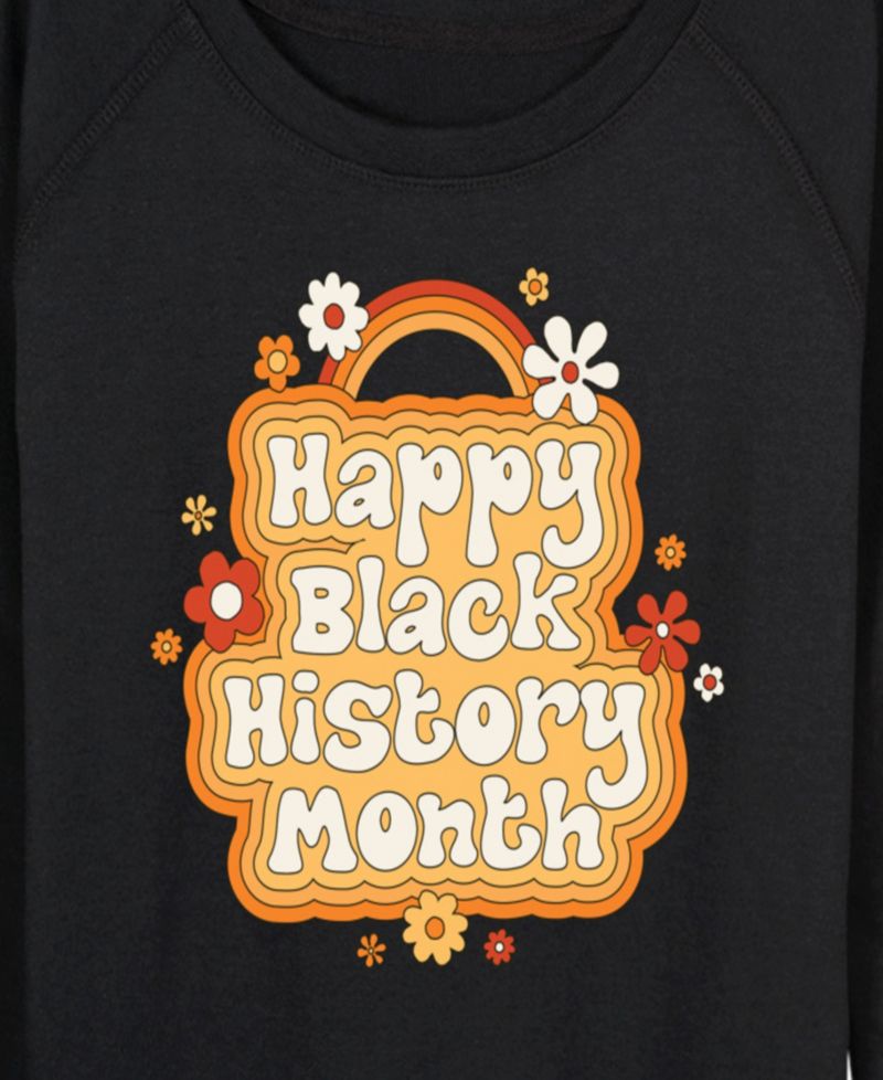 Women's Instant Message Happy Black History Month French Terry Long-Sleeve T-Shirt